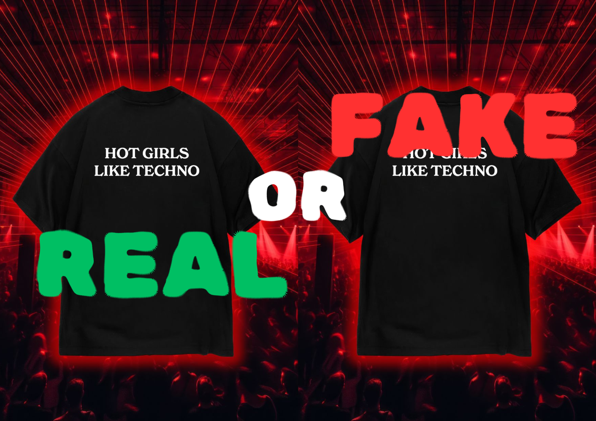 Authenticity Guide Spotting Fake Hot Girls Like Techno Tees Feral Clothing 